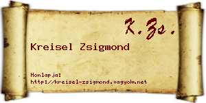 Kreisel Zsigmond névjegykártya